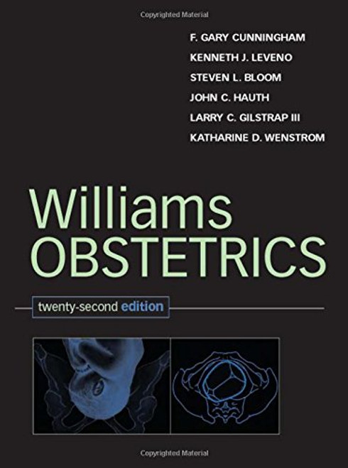 Williams Obstetrics: 22nd Edition