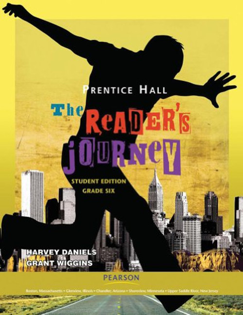 PRENTICE HALL: THE READER'S JOURNEY, STUDENT WORK TEXT, GRADE 6