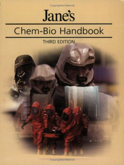 Jane's Chem-Bio Handbook, Third Edition