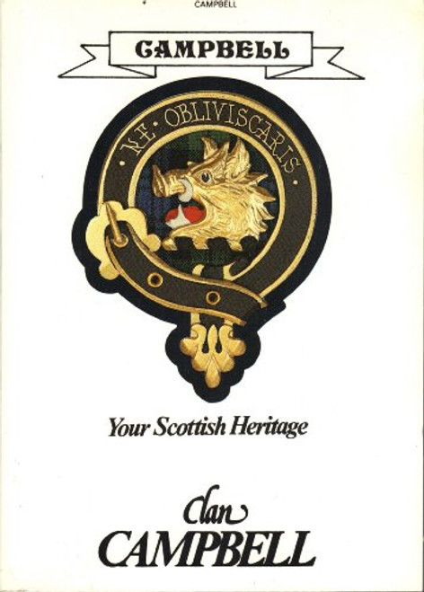 Clan Campbell: 1972 ed.