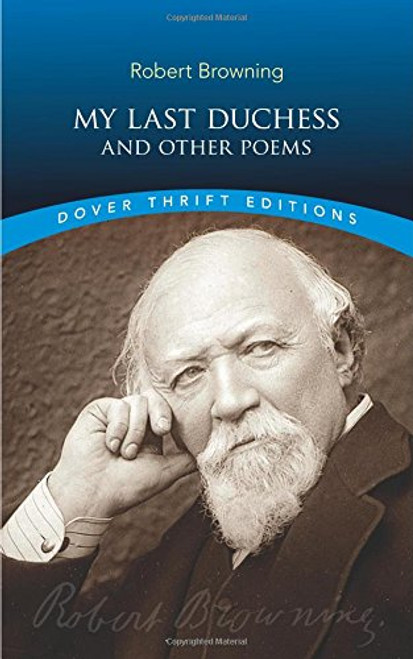 My Last Duchess and Other Poems (Dover Thrift Editions)