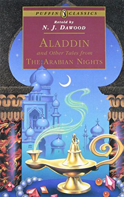 Aladdin and Other Tales from the Arabian Nights (Puffin Classics)