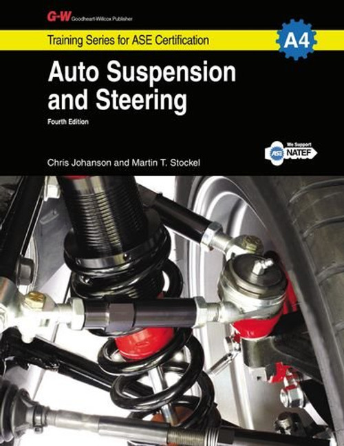 Auto Suspension & Steering, A4 (Training Series for Certification)