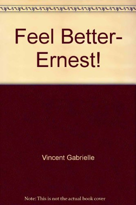 Feel better, Ernest!