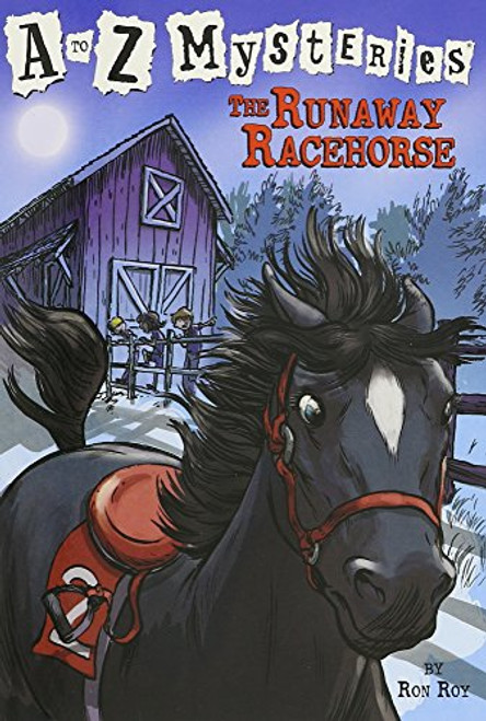 The Runaway Racehorse (A to Z Mysteries)