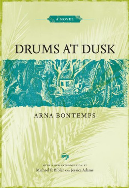 Drums at Dusk: A Novel (Library of Southern Civilization)