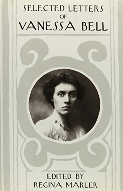Selected Letters of Vanessa Bell