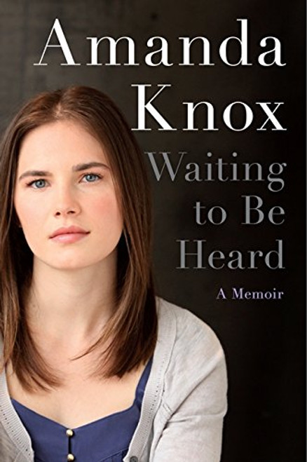 Waiting to Be Heard: A Memoir Waiting to Be Heard: A Memoir