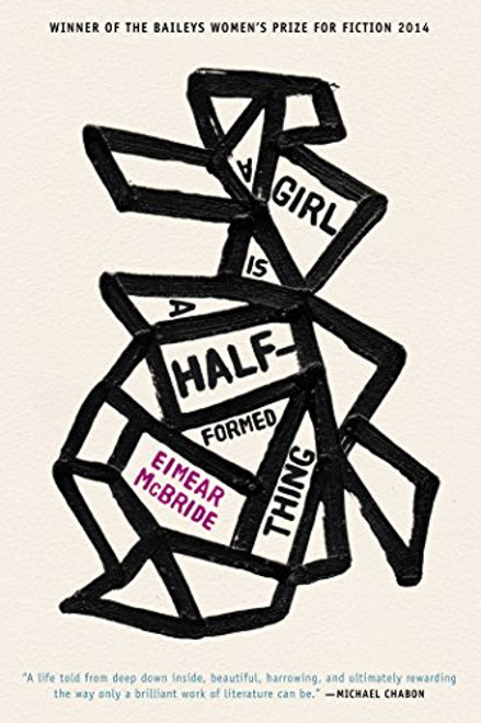 A Girl Is a Half-formed Thing