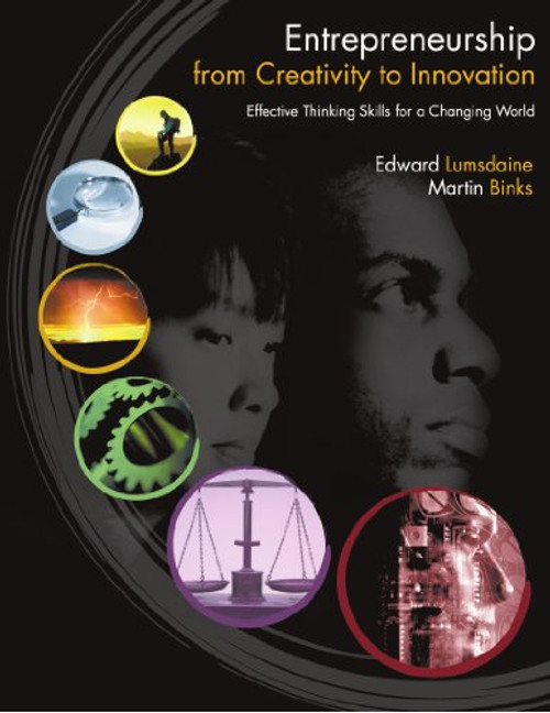 Entrepreneurship from Creativity to Innovation: Effective Thinking Skills for a Changing World