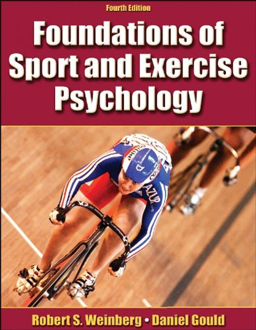 Foundations of Sport and Exercise Psychology Foundations of Sport and Exercise Psychology