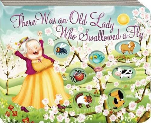 There Was an Old Lady Who Swallowed a Fly