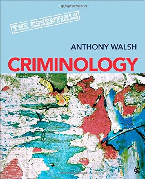 Criminology: The Essentials