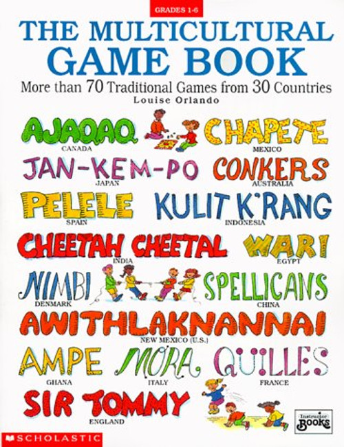The Multicultural Game Book (Grades 1-6) The Multicultural Game Book (Grades 1-6)