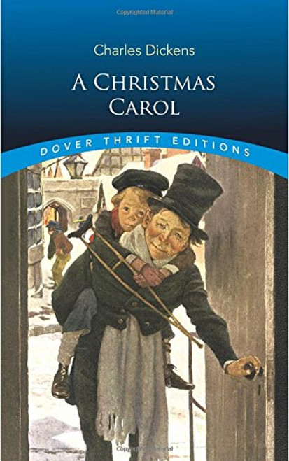 A Christmas Carol (Dover Thrift Editions) A Christmas Carol (Dover Thrift Editions)