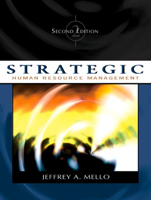 Strategic Human Resource Management (with InfoTrac)