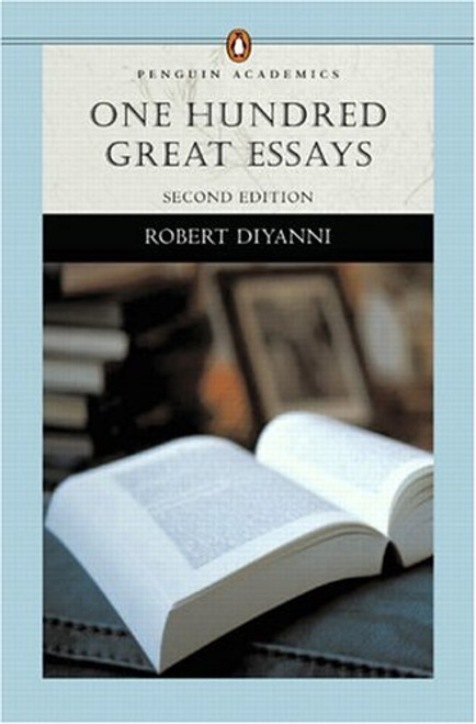 One Hundred Great Essays (Penguin Academics Series) (2nd Edition)