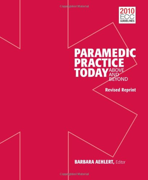 Paramedic Practice Today:  Above and Beyond: Volume 2