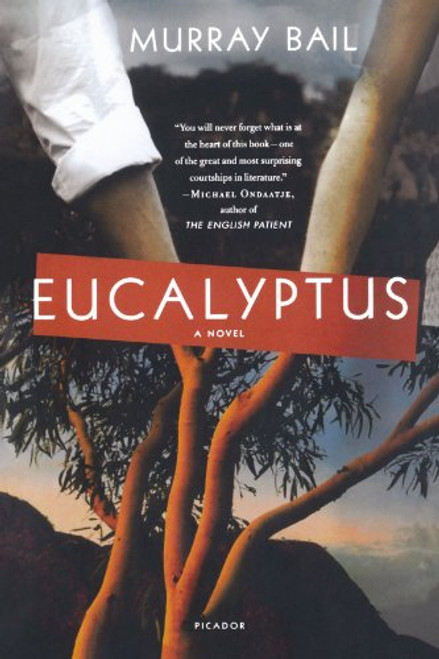 Eucalyptus: A Novel