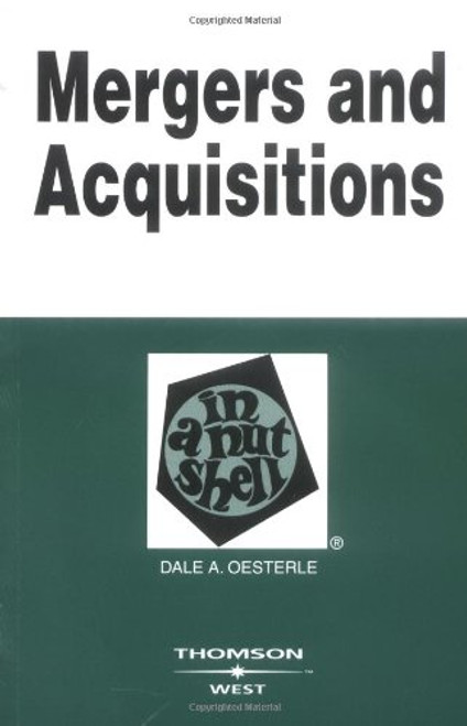 Mergers and Acquisitions in a Nutshell (Nutshells)