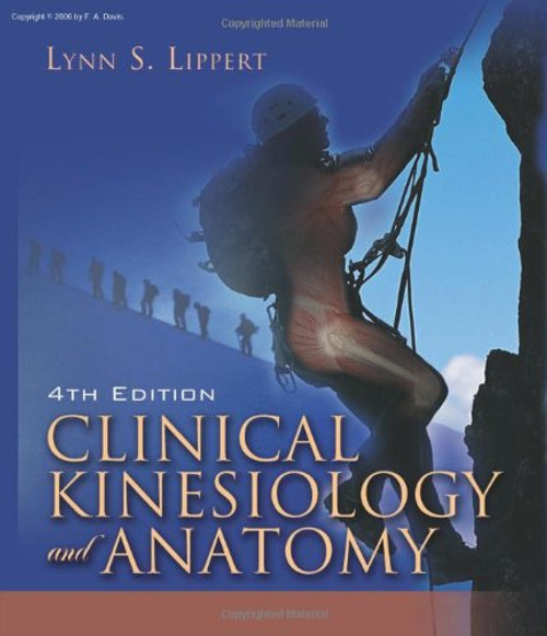 Clinical Kinesiology and Anatomy (Clinical Kinesiology for Physical Therapist Assistants)