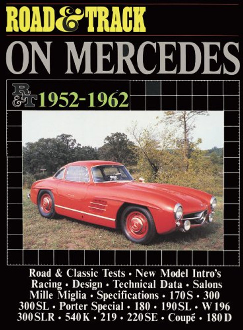 Road & Track on Mercedes (Brooklands Road Tests S)