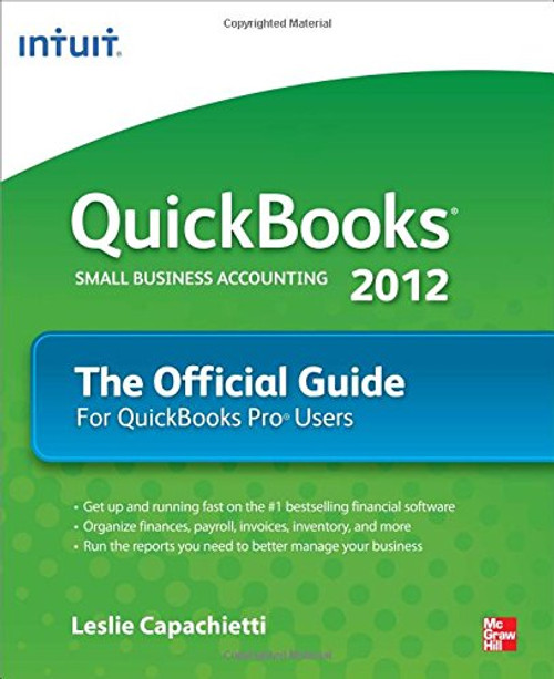 QuickBooks 2012 The Official Guide (QuickBooks: The Official Guide)