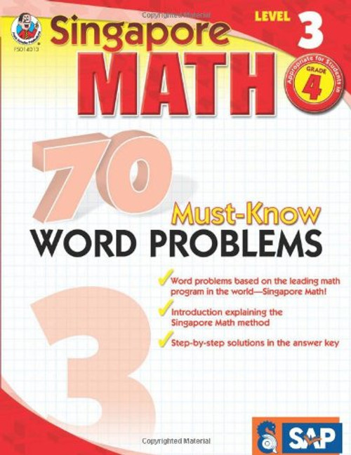 70 Must-Know Word Problems, Grade 4 (Singapore Math)