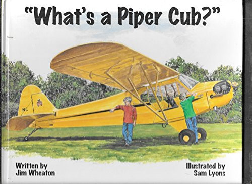 What's a Piper Cub? What's a Piper Cub?