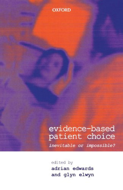 Evidence-Based Patient Choice