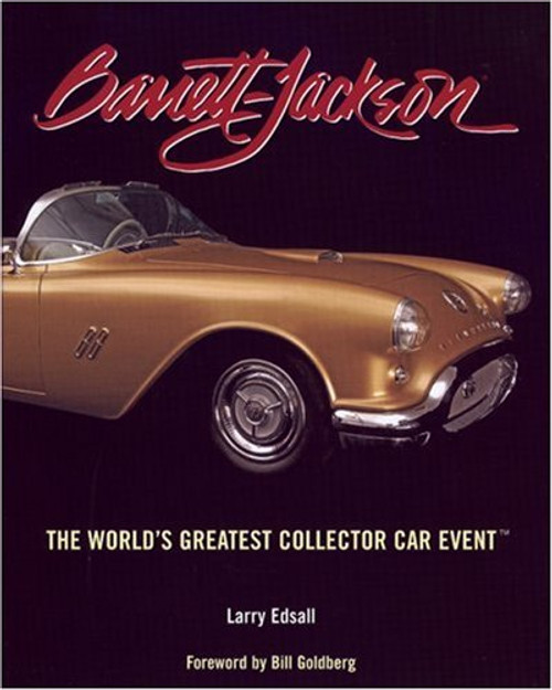 Barrett-Jackson: The World's Greatest Collector Car Event
