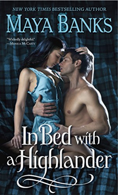 In Bed with a Highlander (The Highlanders)