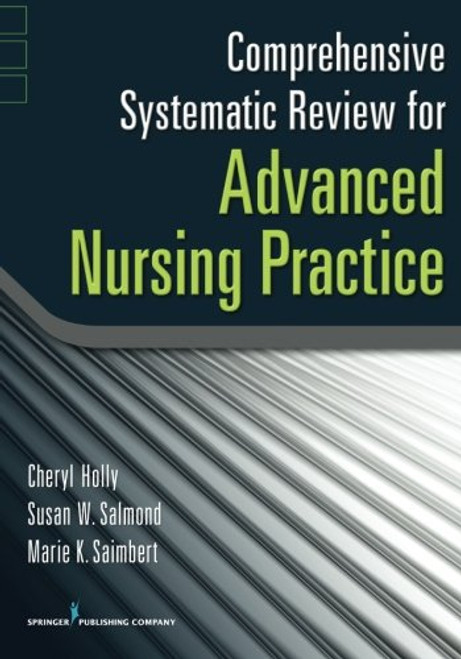 Comprehensive Systematic Review for Advanced Nursing Practice Comprehensive Systematic Review for Advanced Nursing Practice