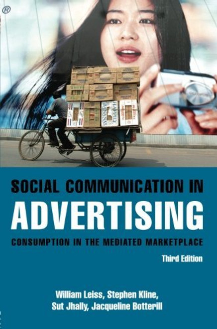 Social Communication in Advertising: Consumption in the Mediated Marketplace