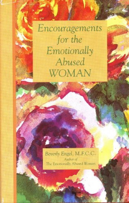 Encouragements for the Emotionally Abused Woman