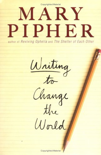 Writing to Change the World Writing to Change the World