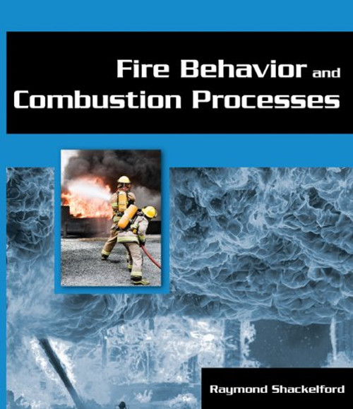 Fire Behavior and Combustion Processes Fire Behavior and Combustion Processes
