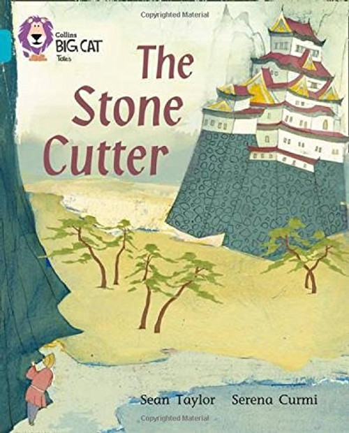 The Stone Cutter (Collins Big Cat)