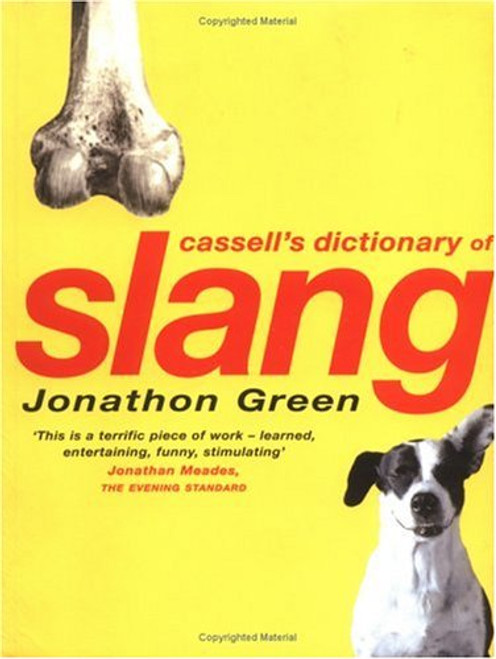Cassell's Dictionary of Slang