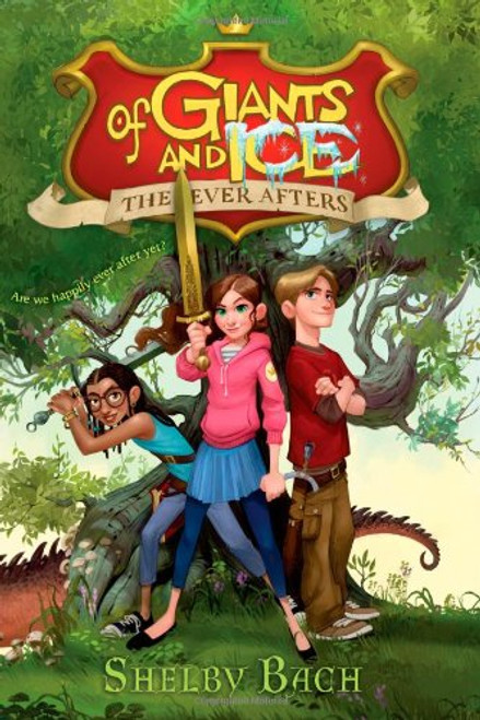 Of Giants and Ice (The Ever Afters)