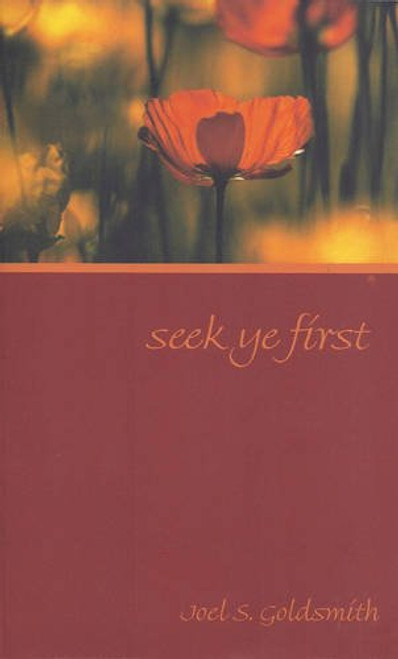 Seek Ye First - The 1973 Letters