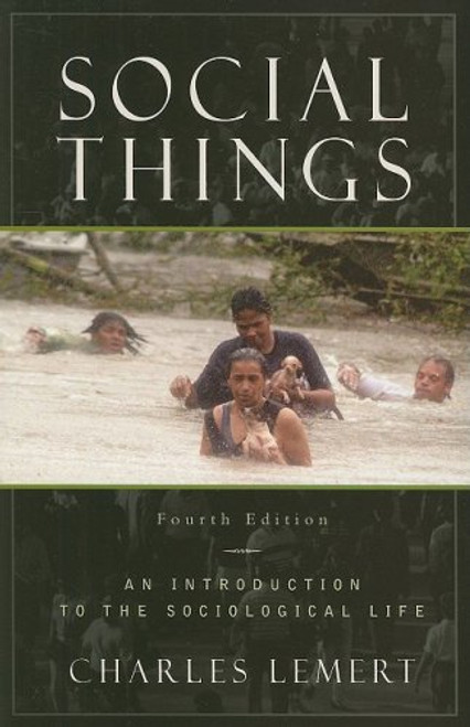 Social Things: An Introduction to the Sociological Life
