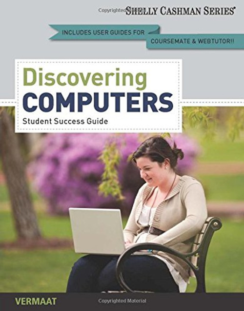 Enhanced Discovering Computers, Complete: Your Interactive Guide to the Digital World (Shelly Cashman)