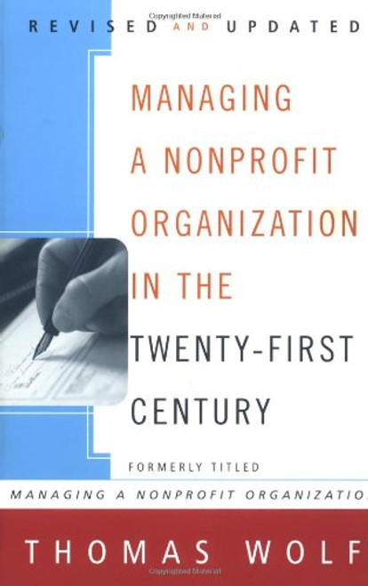 Managing a Nonprofit Organization in the Twenty-First Century