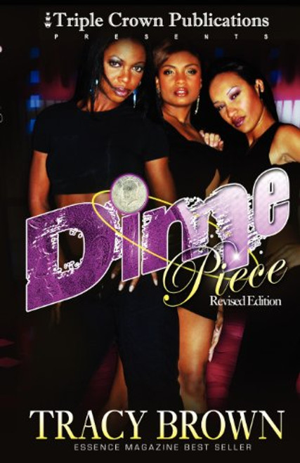 Dime Piece (Triple Crown Publications Presents) Dime Piece (Triple Crown Publications Presents)