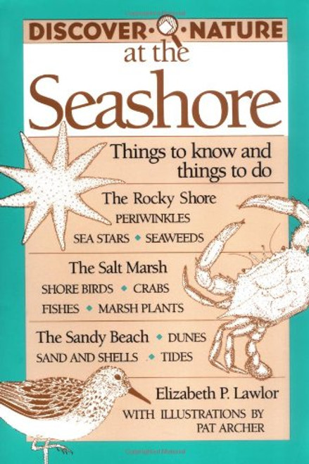Discover Nature at the Seashore (Discover Nature Series) Discover Nature at the Seashore (Discover Nature Series)
