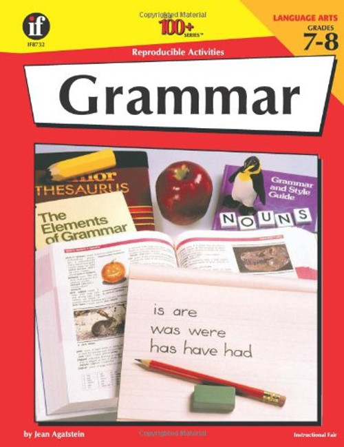 Grammar, Grades 7-8, 100 Reproducible Activities