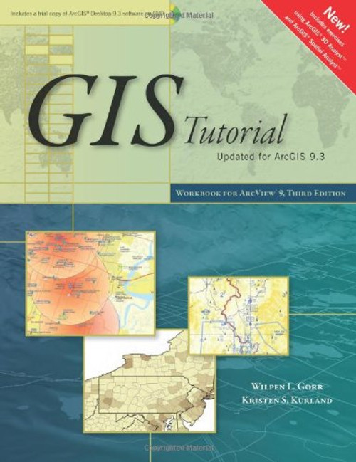 GIS Tutorial: Workbook for ArcView 9