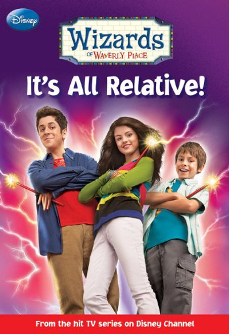 Wizards of Waverly Place #1: It's All Relative!