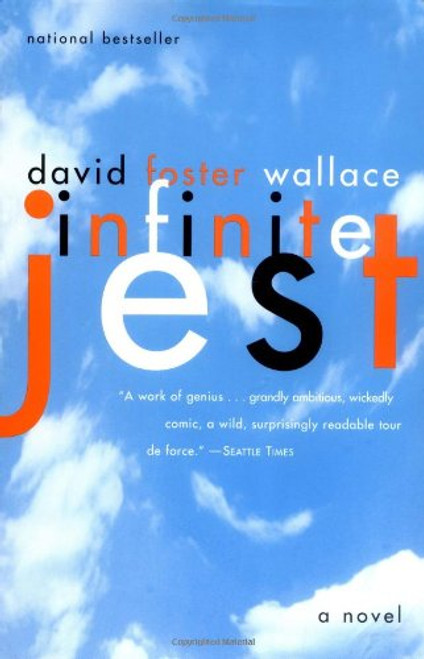 Infinite Jest: A Novel